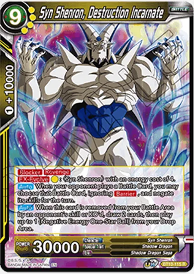 SYN SHENRON, DESTRUCTION INCARNATE