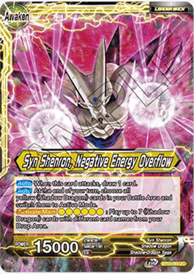 SYN SHENRON, NEGATIVE ENERGY OVERFLOW