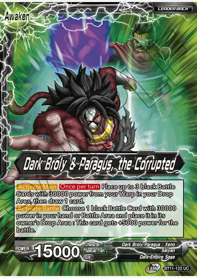 DARK BROLY & PARAGUS, THE CORRUPTED